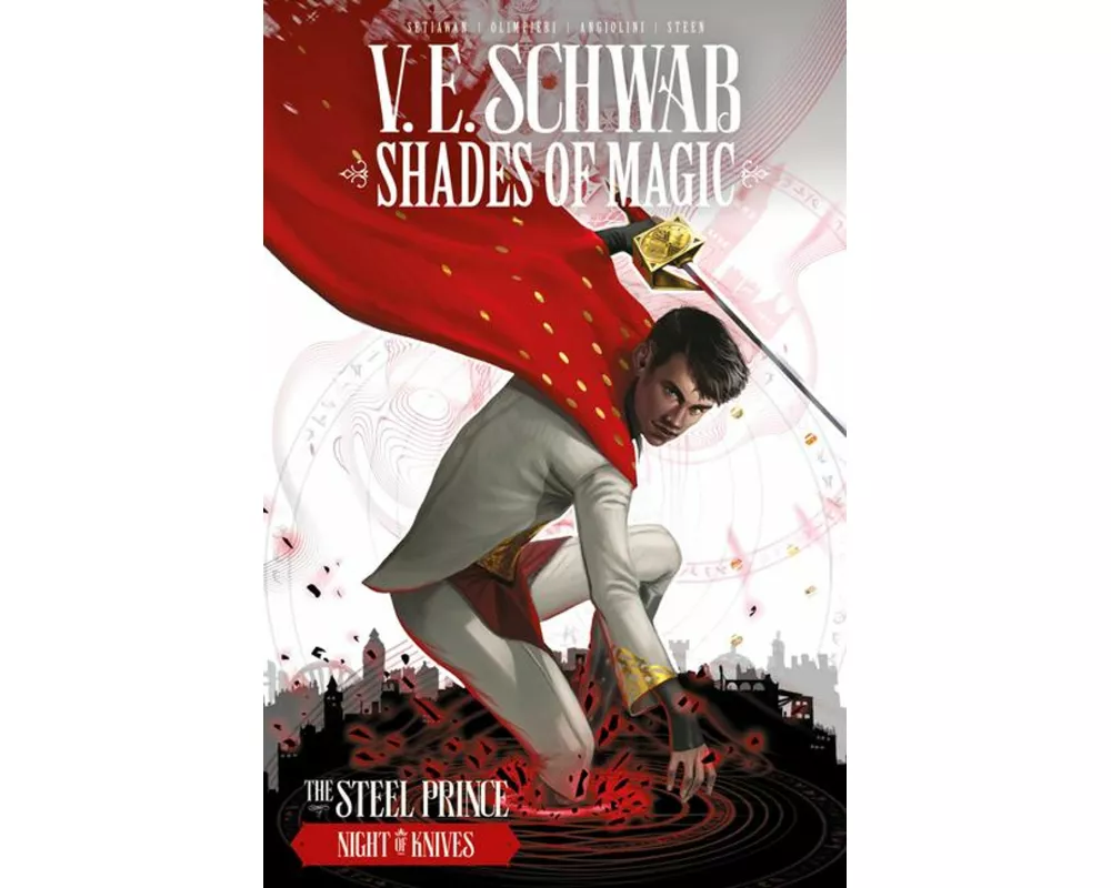 Shades of Magic: The Steel Prince: Night of Knives