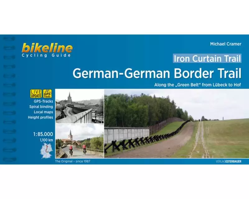 Iron Curtain Trail / Iron Curtain Trail 3 German-German Border Trail