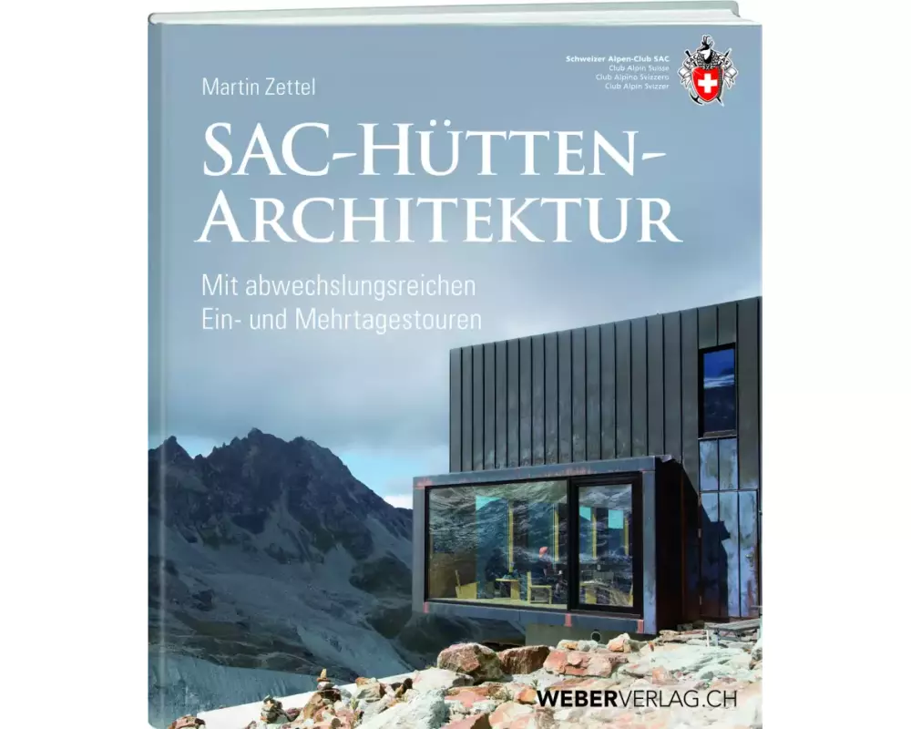 SAC-Hüttenarchitektur