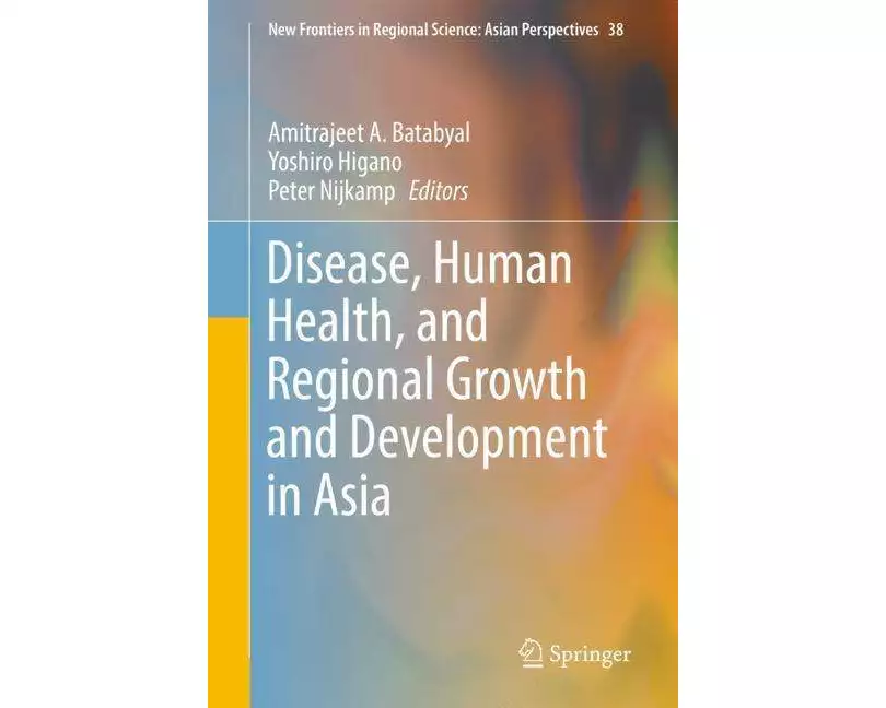 Disease, Human Health, and Regional Growth and Development in Asia