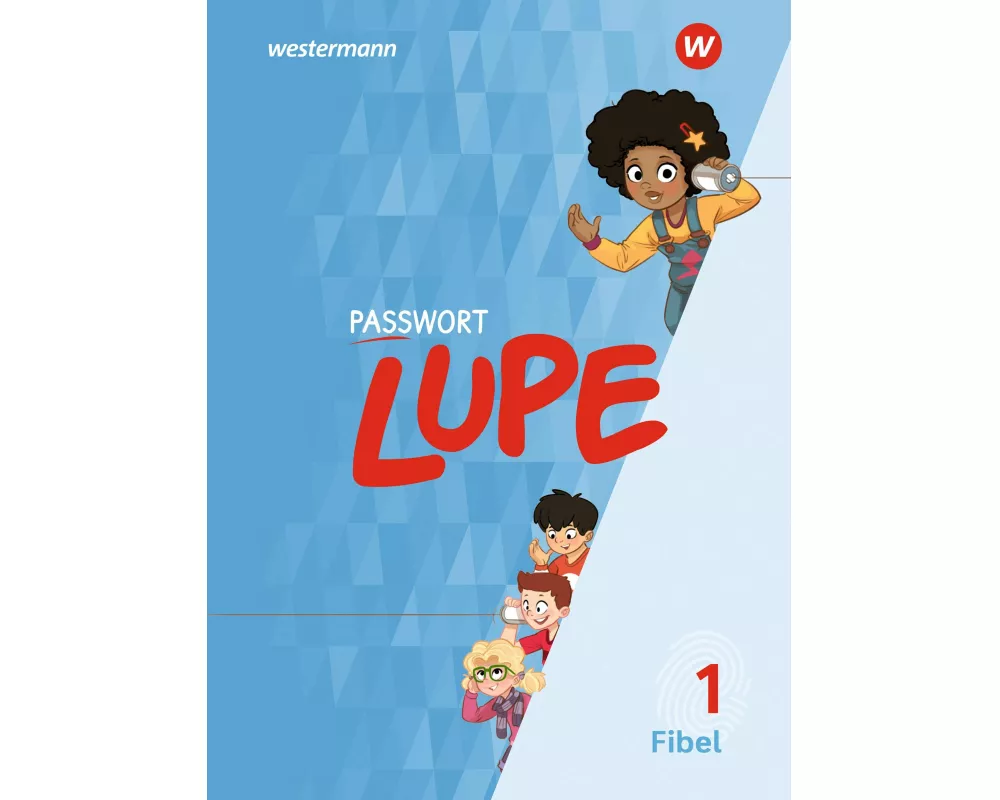 PASSWORT LUPE - Fibel