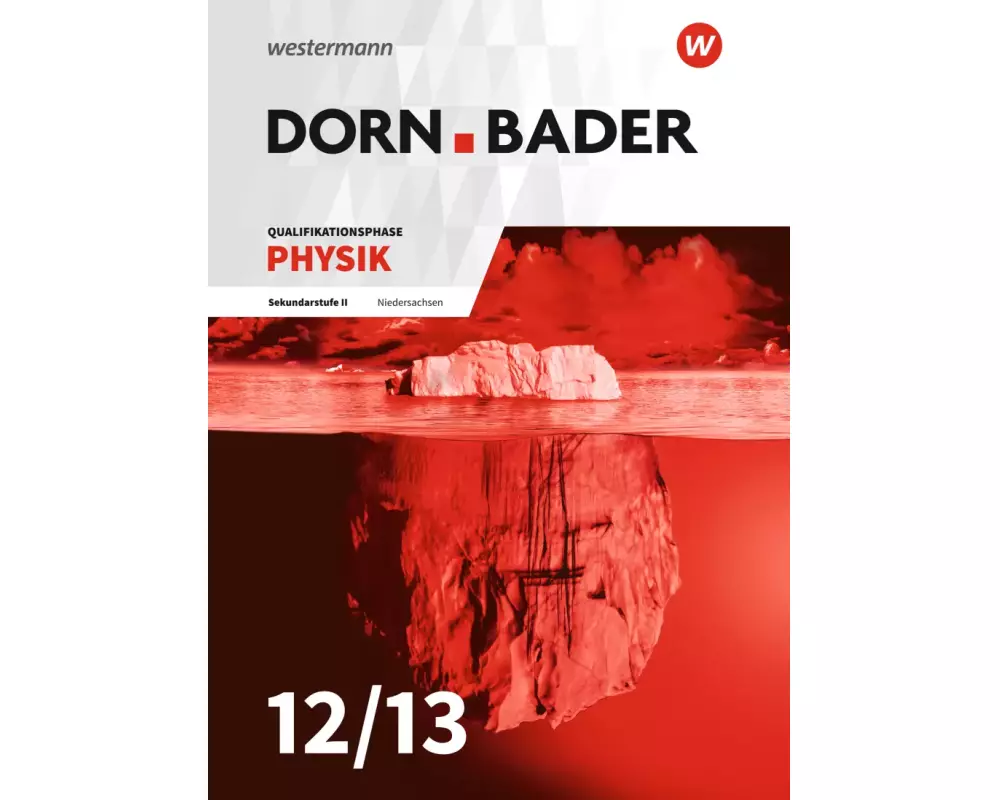 Dorn / Bader Physik SII - Ausgabe 2018 für Niedersachsen