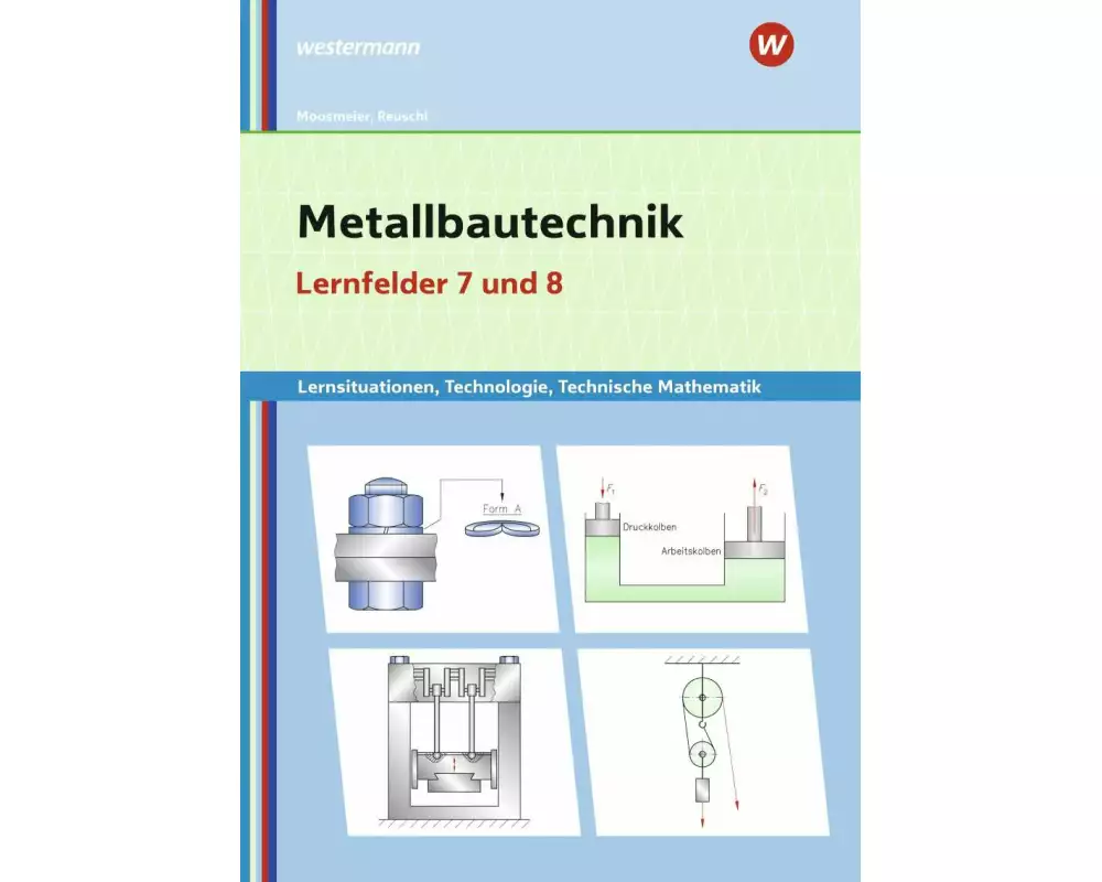 Metallbautechnik: Technologie, Technische Mathematik