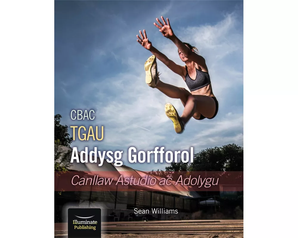 WJEC/Eduqas GCSE PE: Introduction to Physical Education: Study and Revision Guide