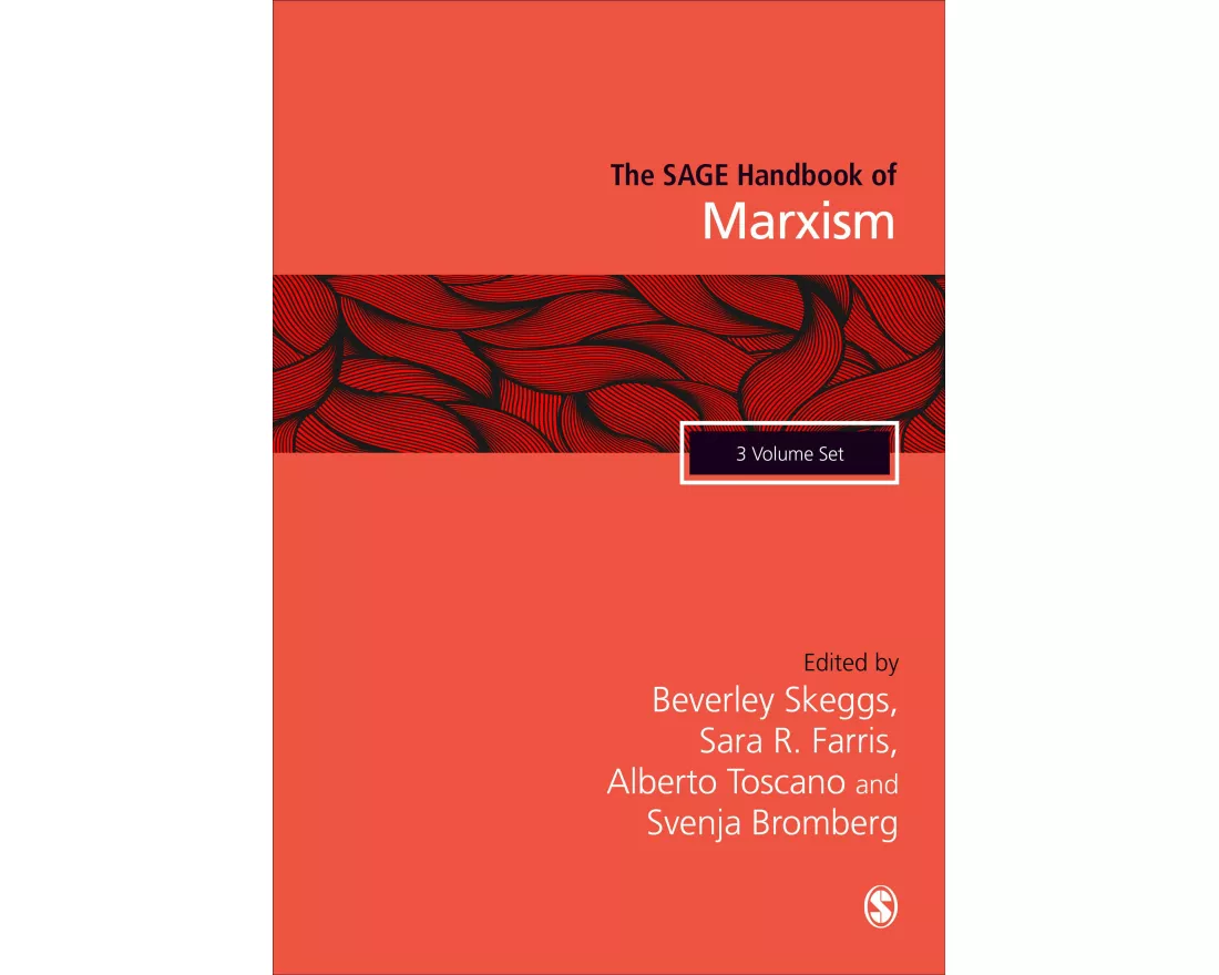 The SAGE Handbook of Marxism