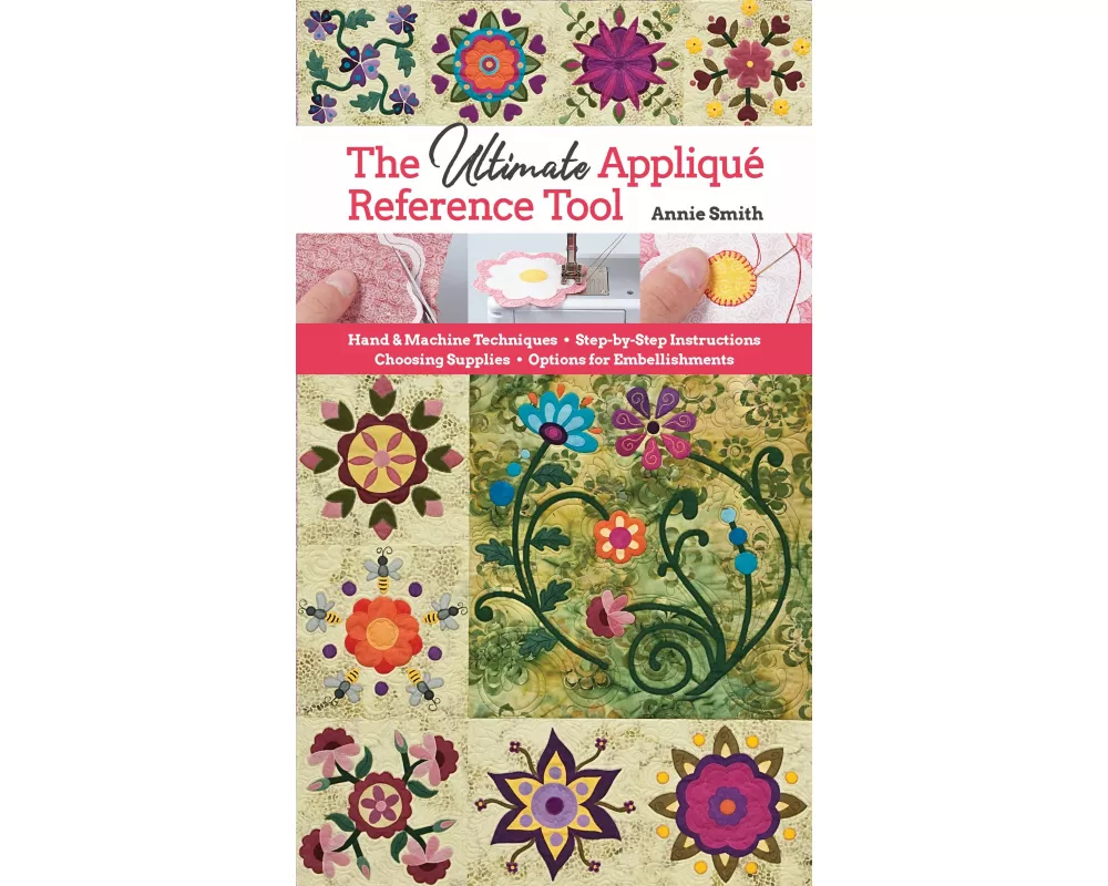 The Ultimate Applique Reference Tool