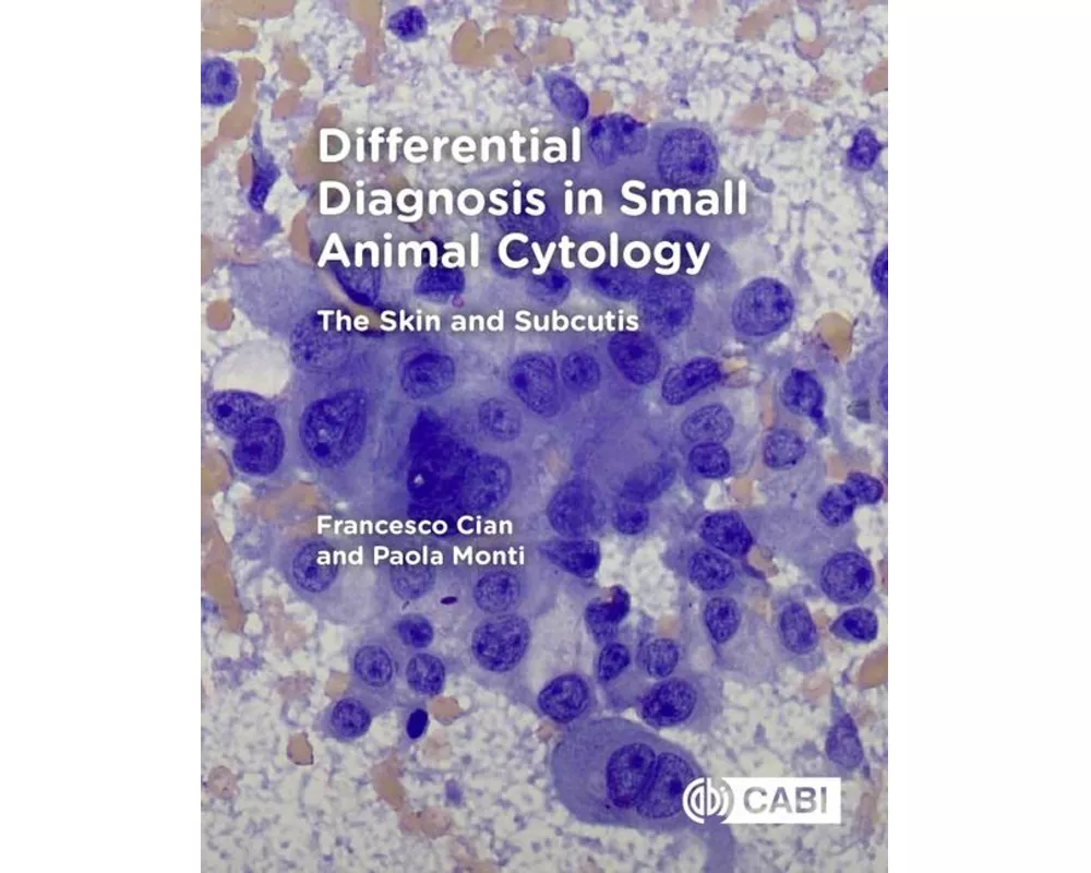 Differential Diagnosis in Small Animal Cytology