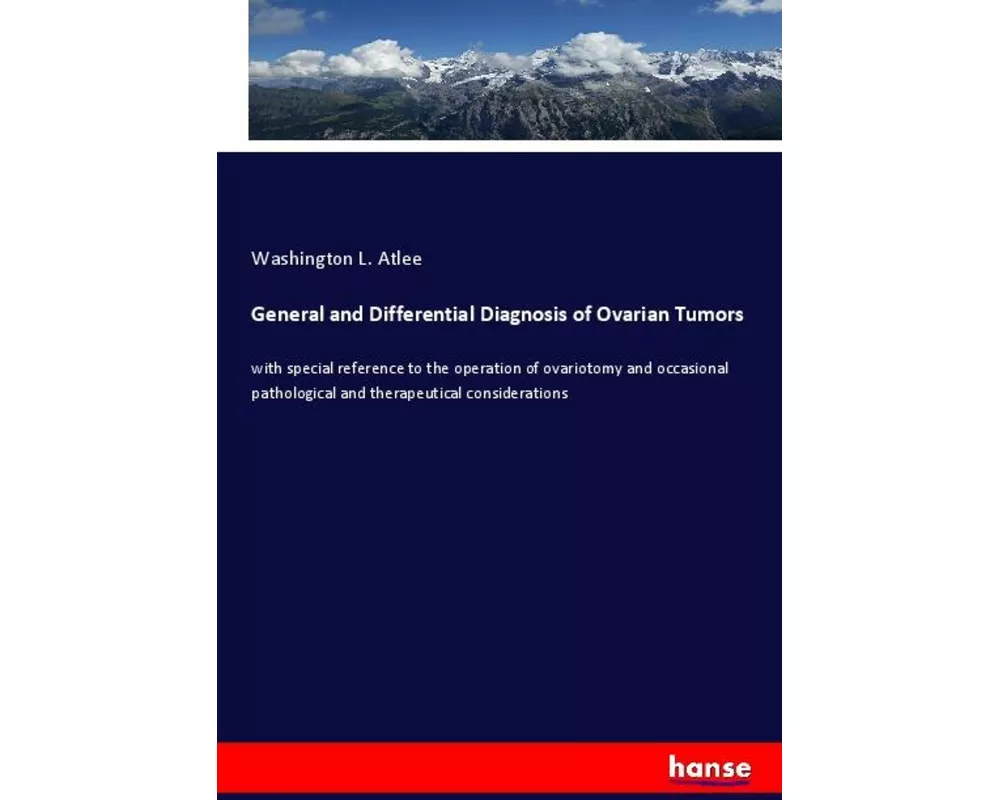 General and Differential Diagnosis of Ovarian Tumors