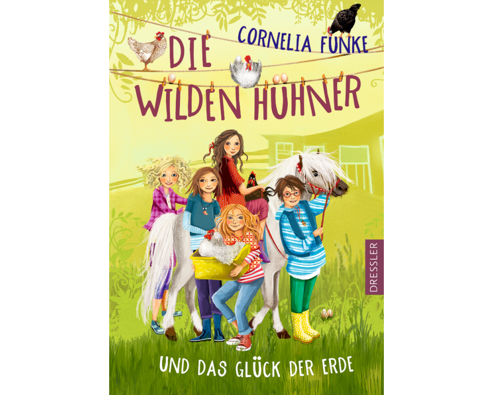 Die Wilden Hühner 4. Die Wilden Hühner und das Glück der Erde