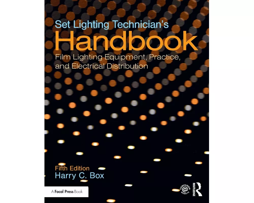 Set Lighting Technician's Handbook