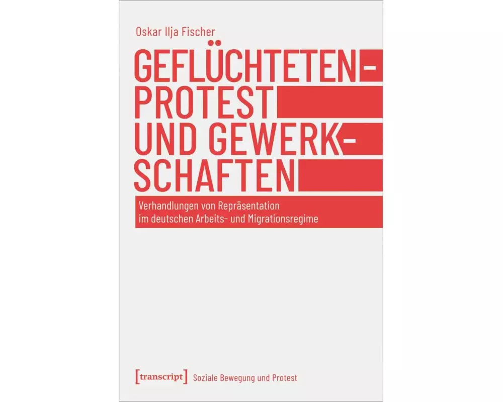 Geflüchtetenprotest und Gewerkschaften