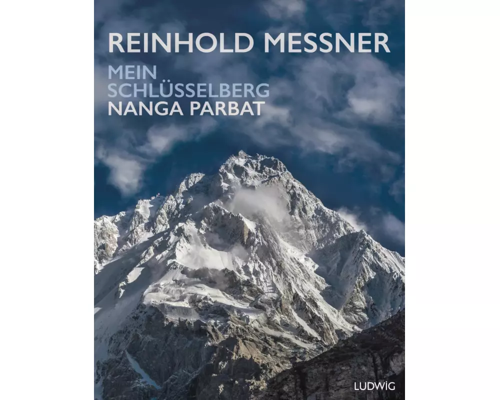 Nanga Parbat – Mein Schlüsselberg