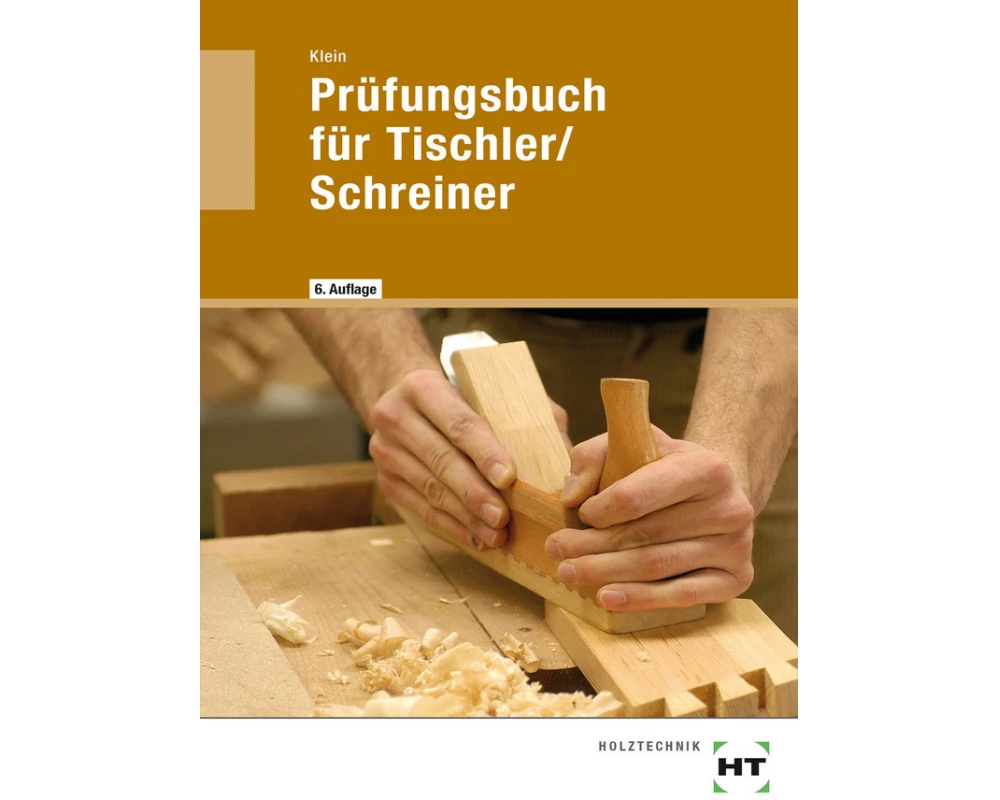 Prüfungsbuch für Tischler/Schreiner