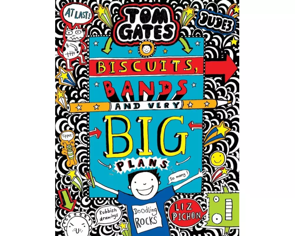 Tom Gates: Biscuits, Bands and Very Big Plans