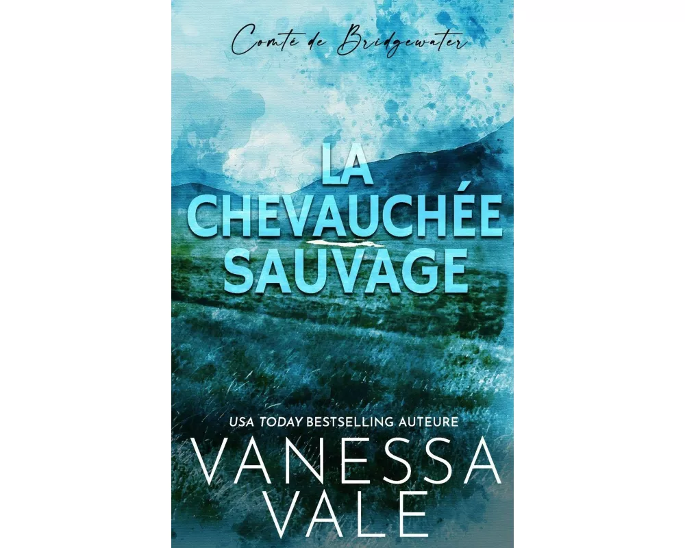 La Chevauchée Sauvage