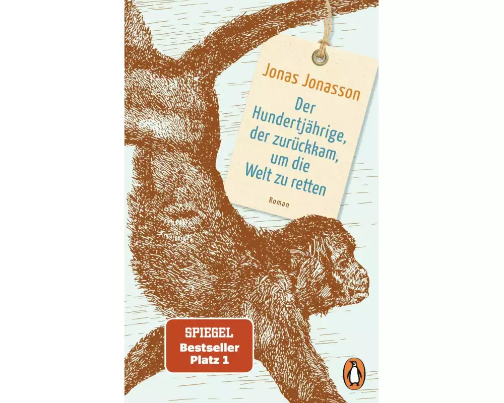 Der Hundertjährige, der zurückkam, um die Welt zu retten