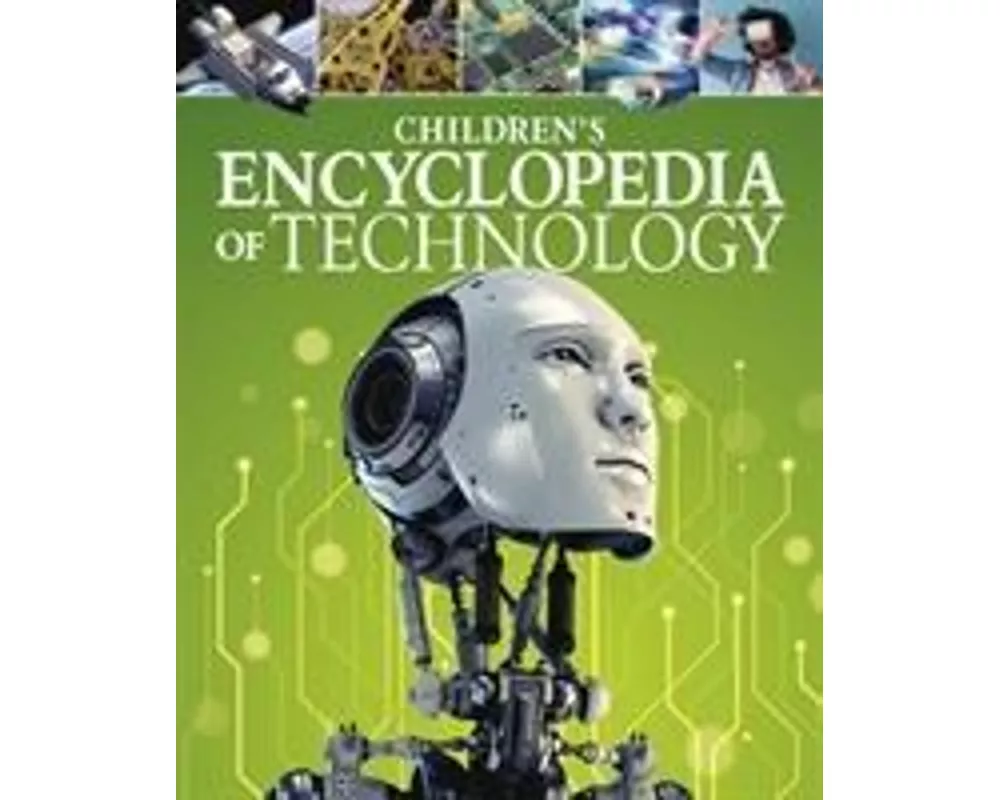 Children's Encyclopedia of Technology