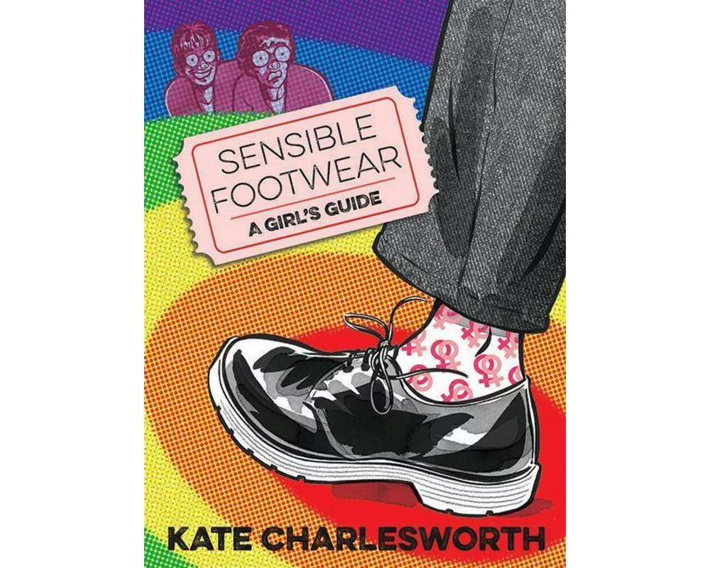 Sensible Footwear: A Girl's Guide