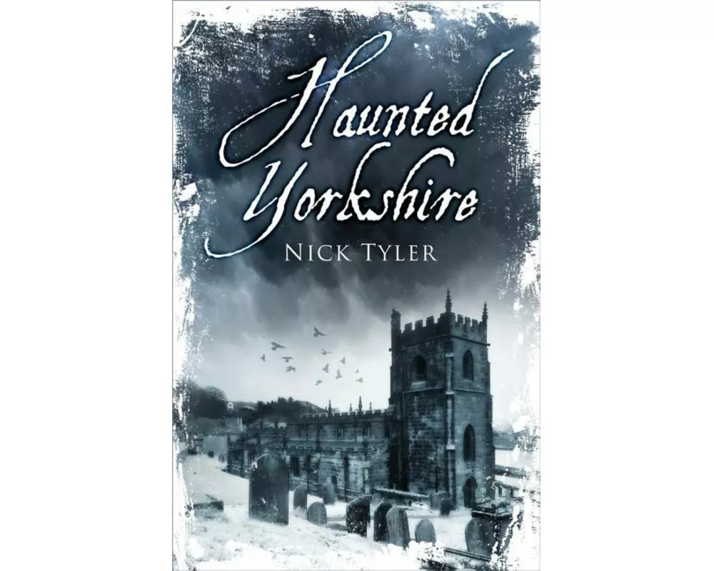 Haunted Yorkshire