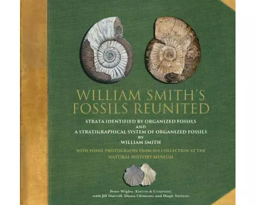 William Smith's Fossils Reunited