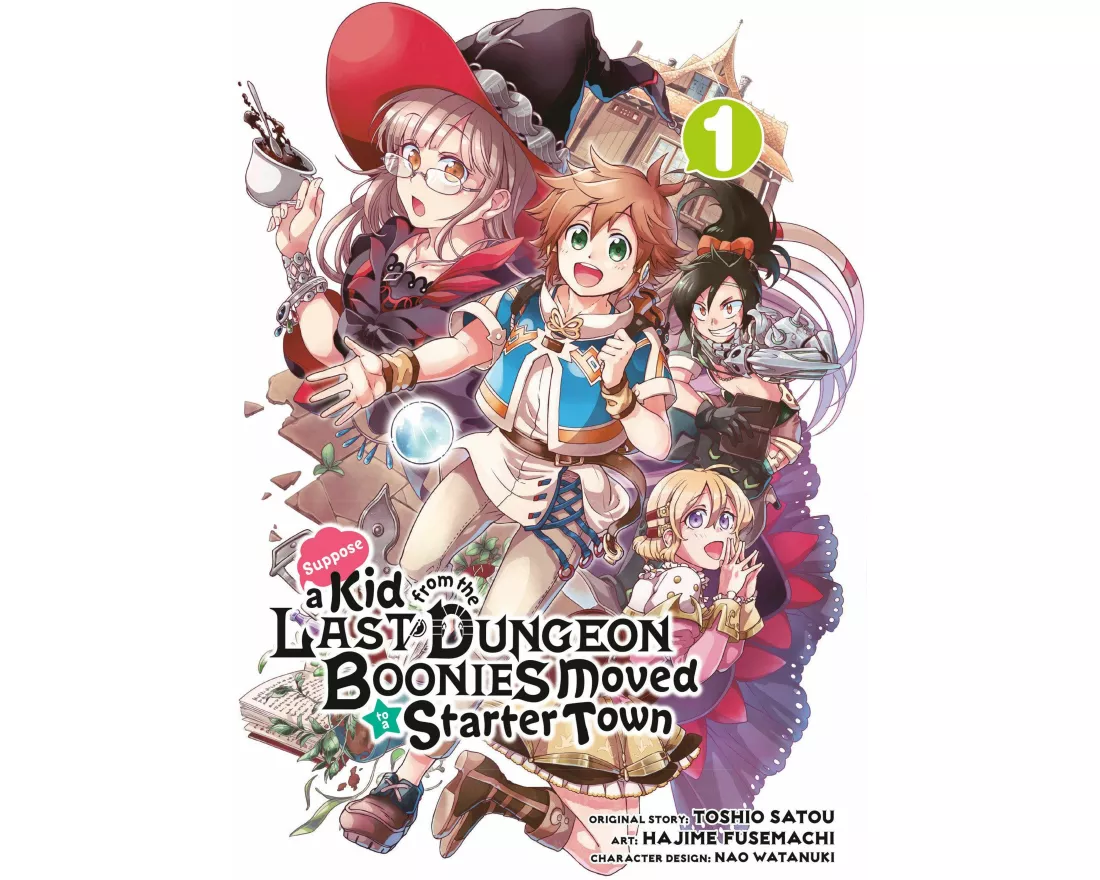 Suppose a Kid from the Last Dungeon Boonies Moved to a Starter Town 1