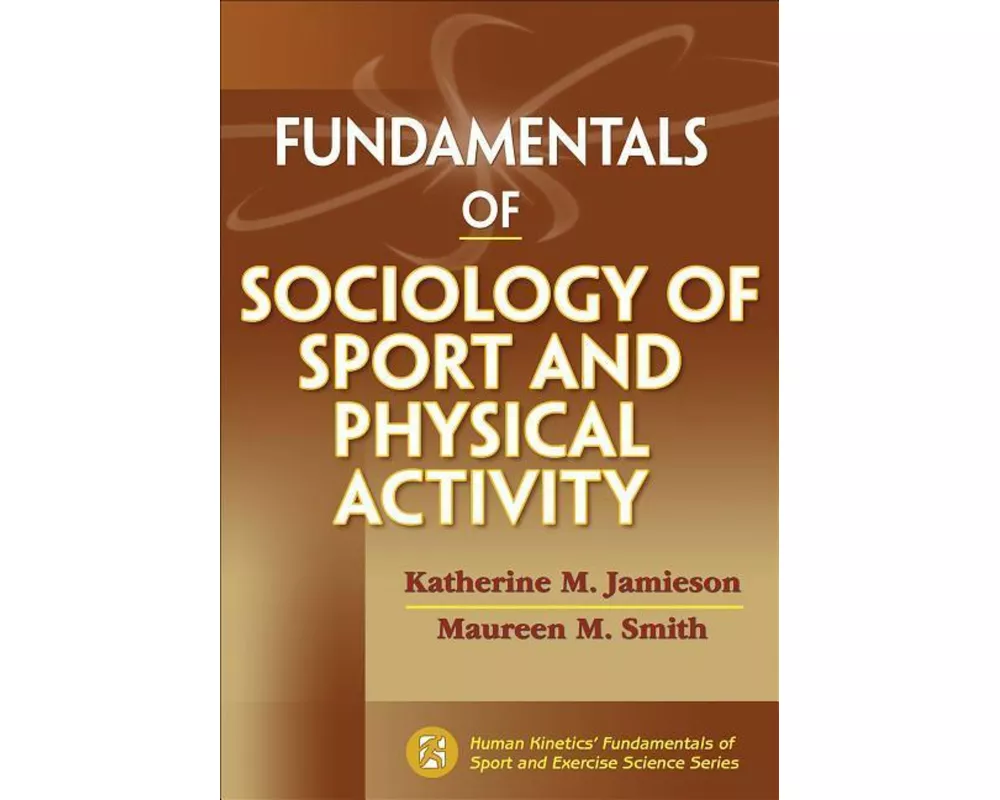 Fundamentals of Sociology of Sport and Physical Activity
