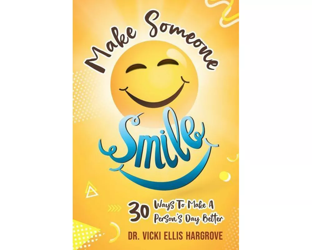 Make Someone Smile
