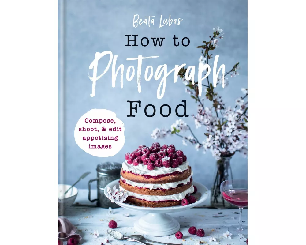 How to Photograph Food
