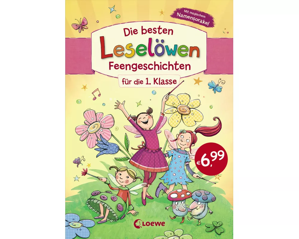 Die besten Leselöwen-Feengeschichten für die 1. Klasse