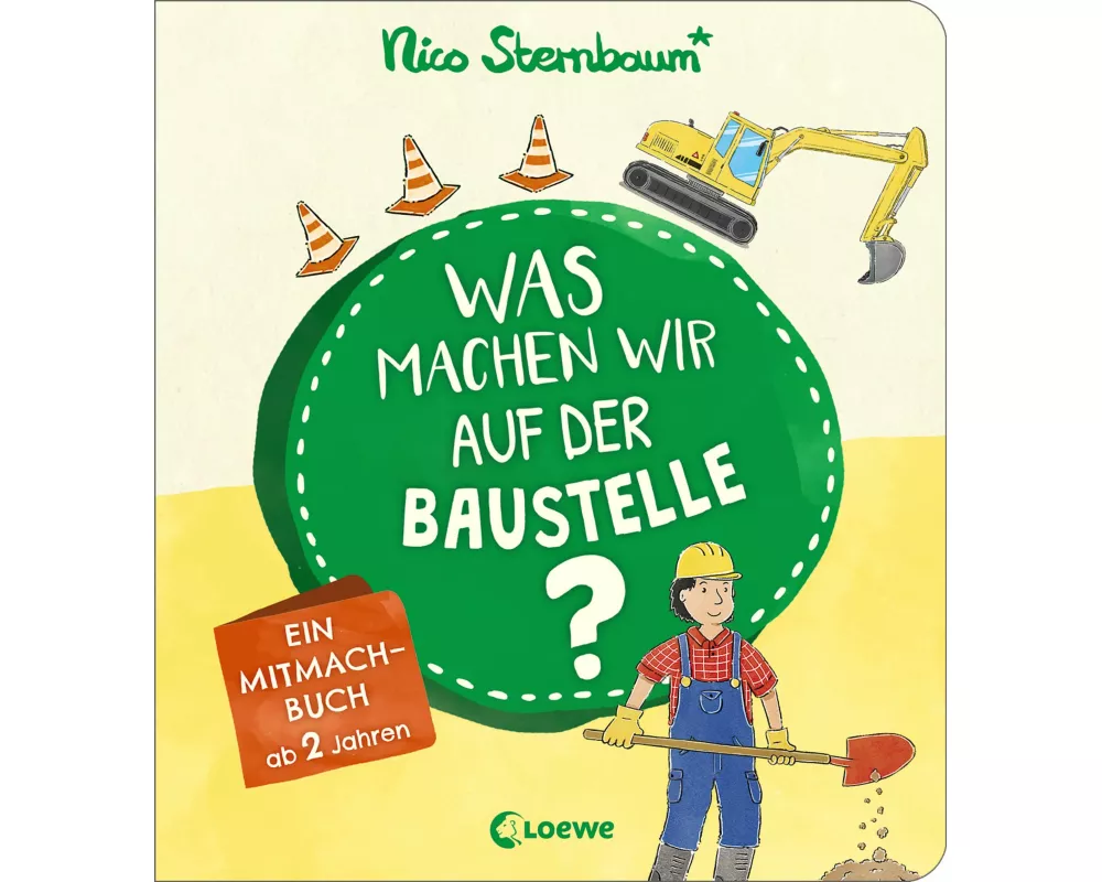 Was machen wir auf der Baustelle?