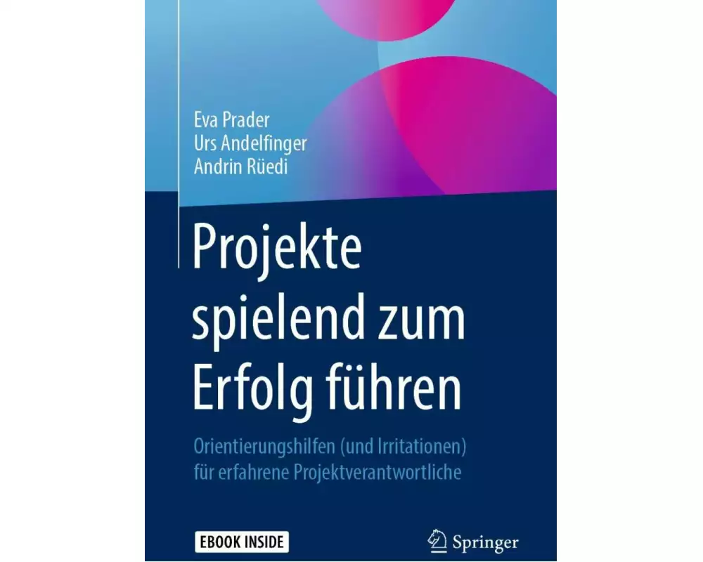 Projekte spielend zum Erfolg führen