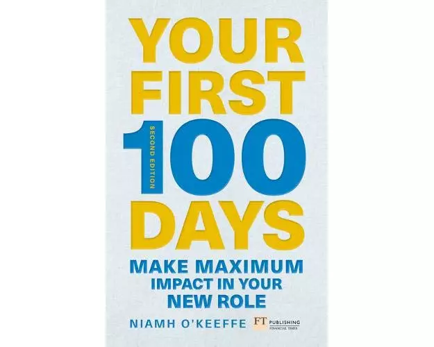 Your First 100 Days