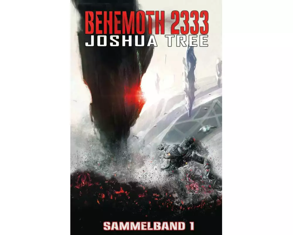 Behemoth 2333 - Sammelband 1
