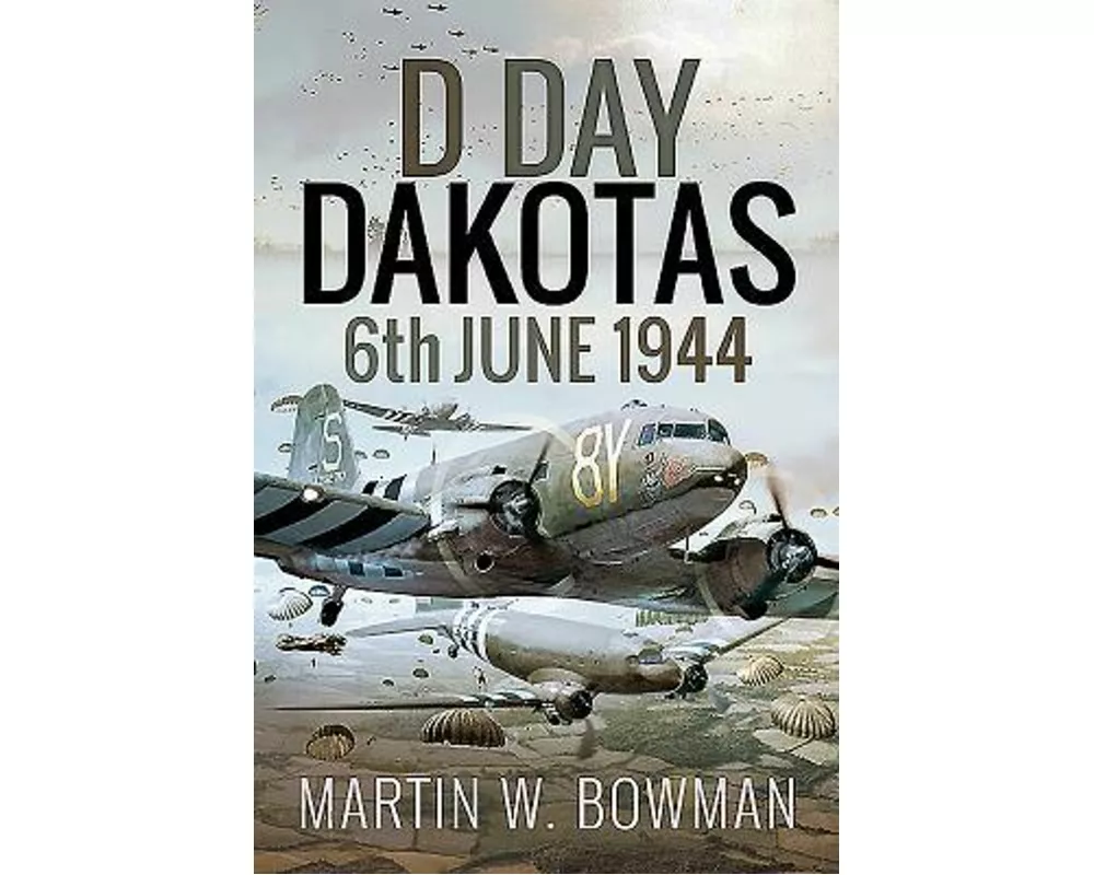 D-Day Dakotas