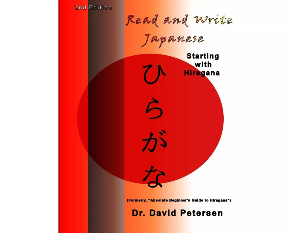 Read and Write Japanese Starting with Hiragana