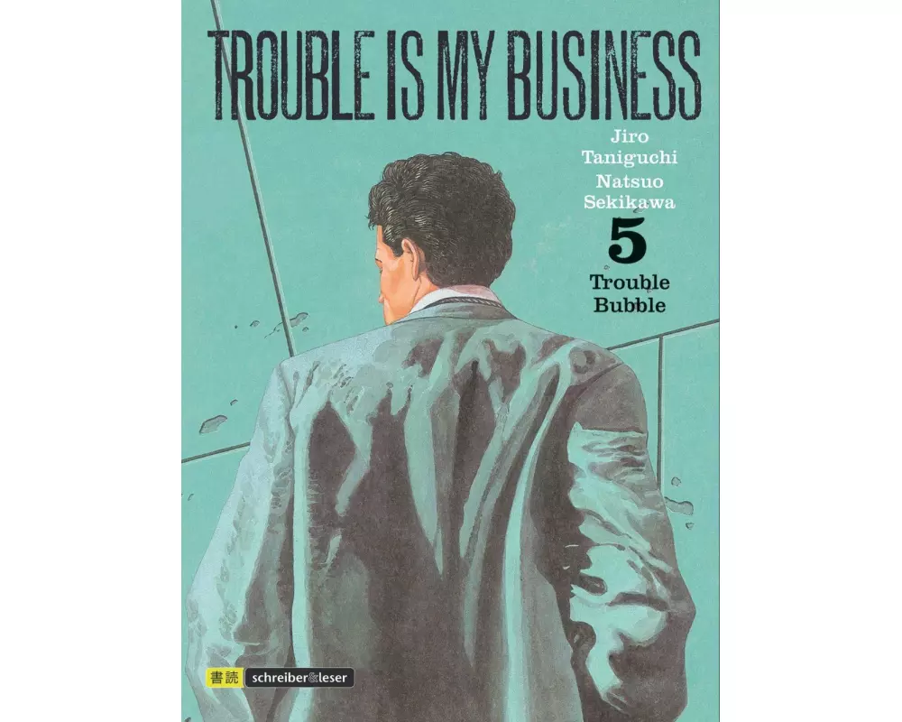 Trouble is my business