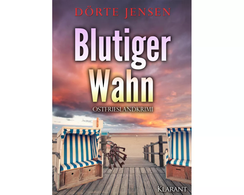Blutiger Wahn. Ostfrieslandkrimi