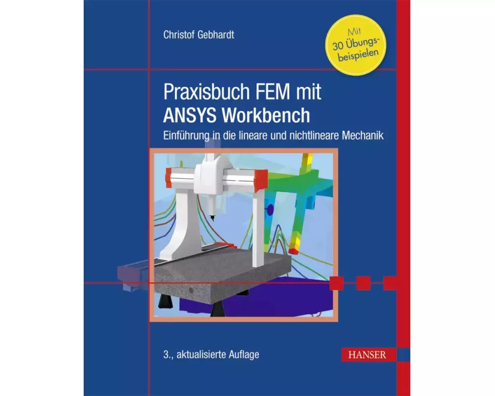 Praxisbuch FEM mit ANSYS Workbench