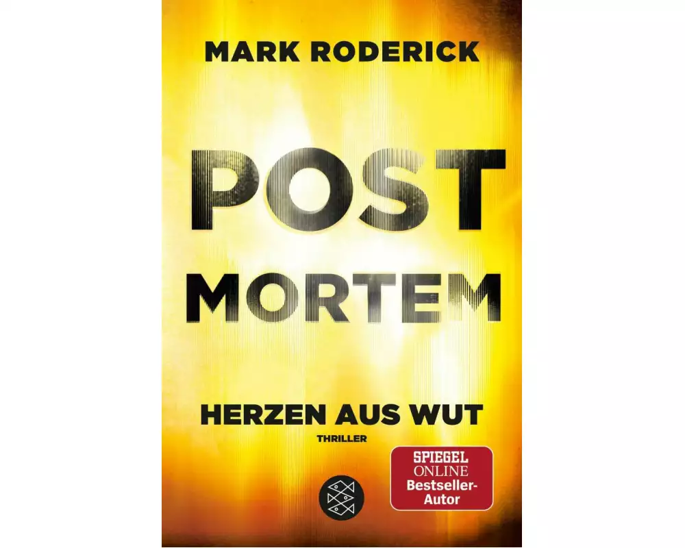 Post Mortem- Herzen aus Wut