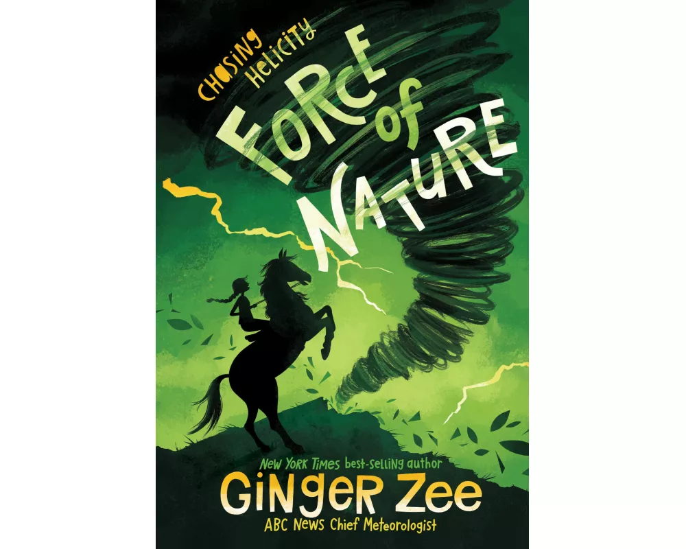 Chasing Helicity: Force of Nature-Chasing Helicity, Book One