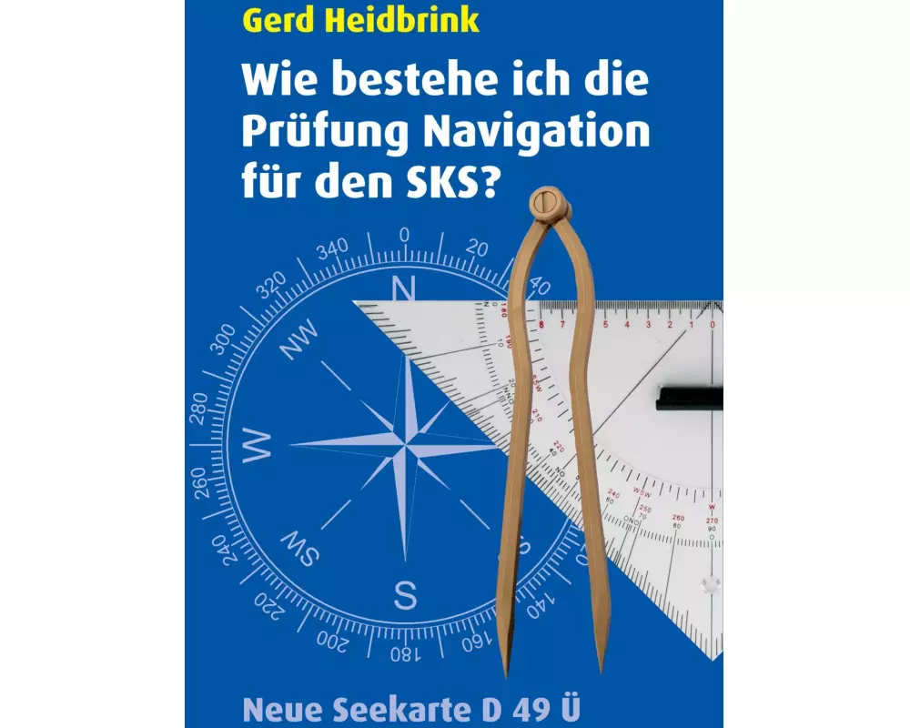 Wie bestehe ich die Prüfung Navigation für den SKS?