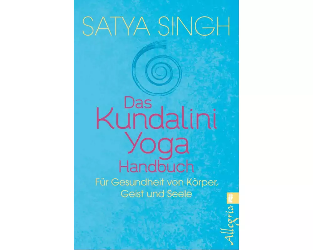 Das Kundalini Yoga Handbuch