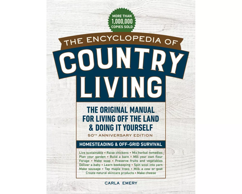 The Encyclopedia of Country Living, 50th Anniversary Edition