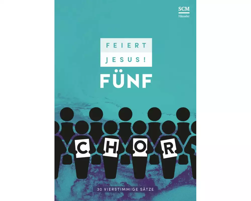 Feiert Jesus! 5 - Chor