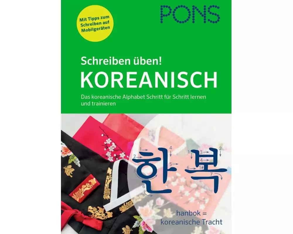 PONS Schreiben üben! Koreanisch