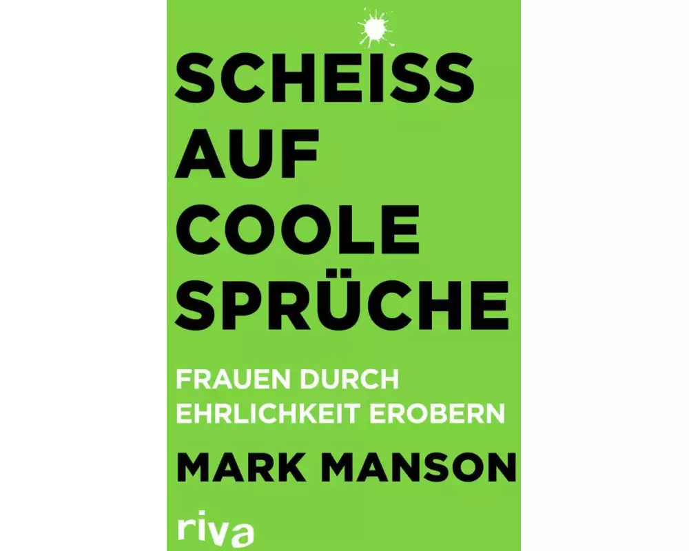 Scheiß auf coole Sprüche
