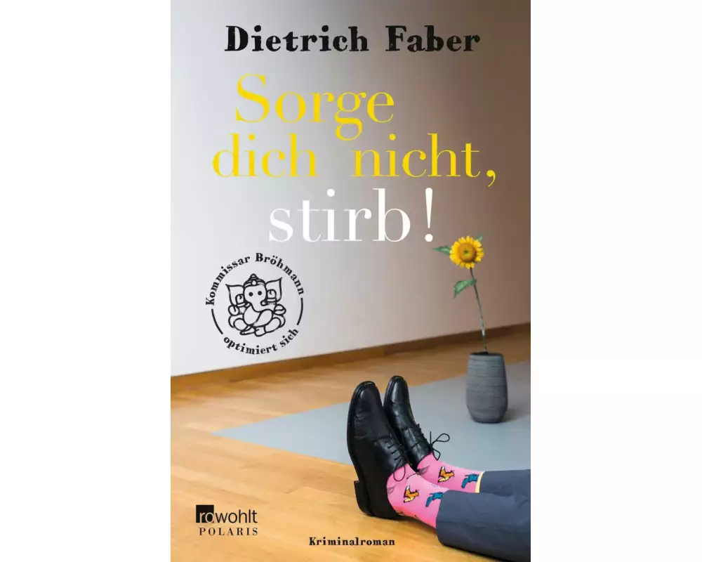 Sorge dich nicht, stirb!