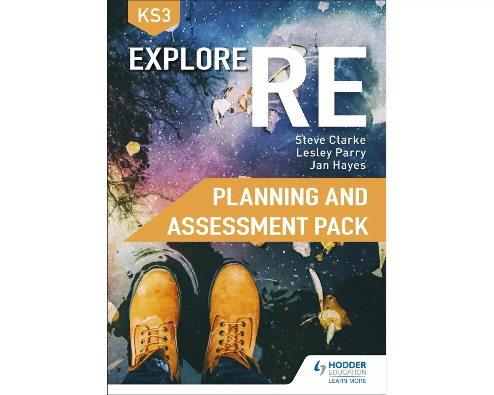 Explore RE for Key Stage 3 Planning and Assessment Pack