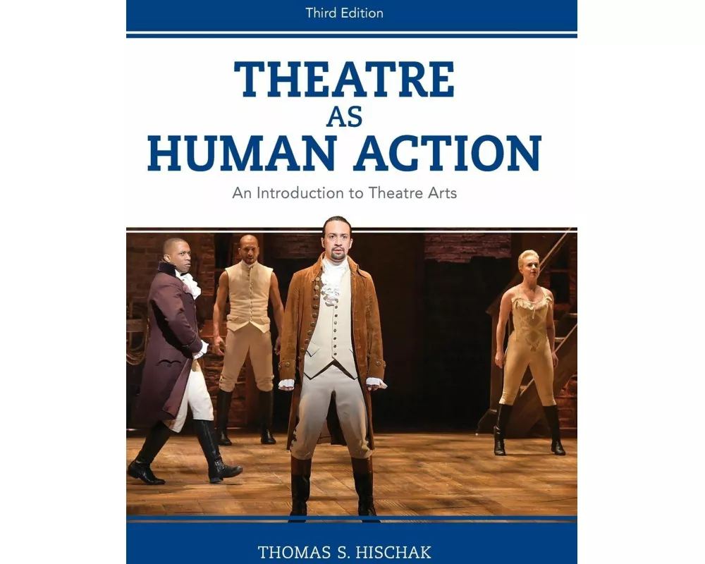 Theatre as Human Action