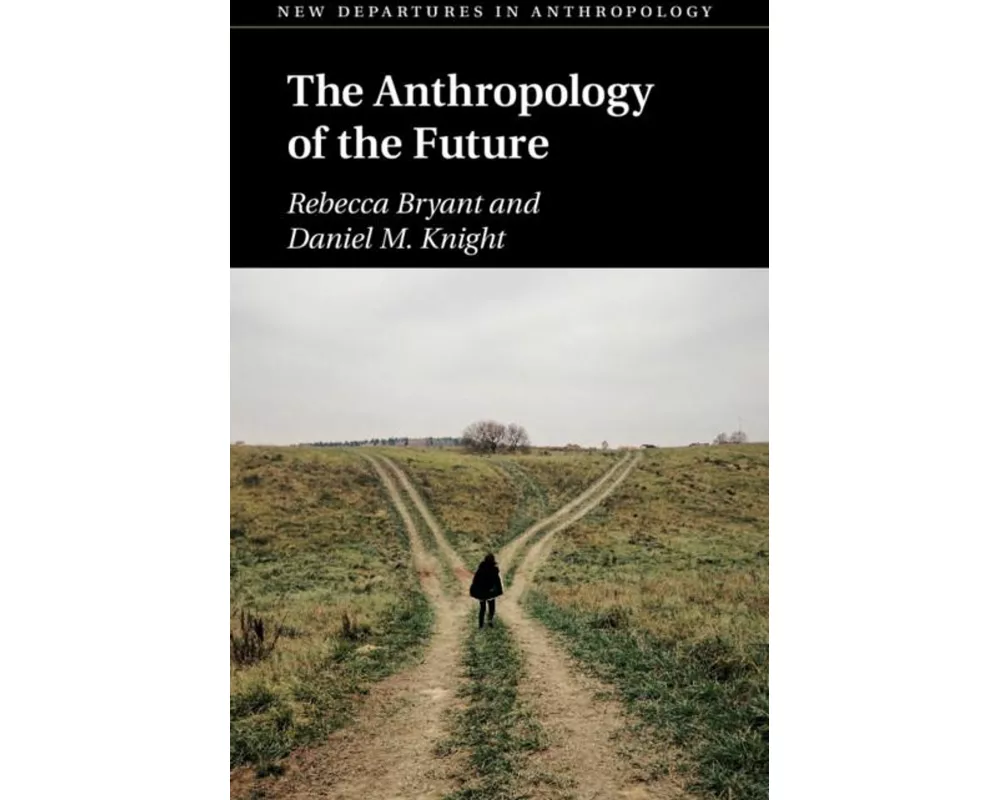 The Anthropology of the Future